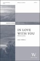 In Love with You SATB choral sheet music cover